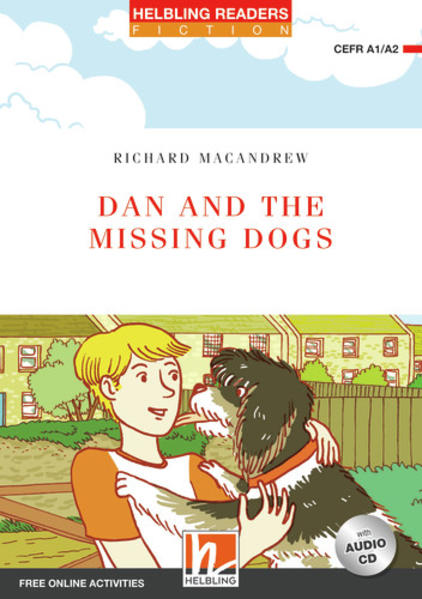 Dan and the Missing Dogs mit 1 Audio-CD