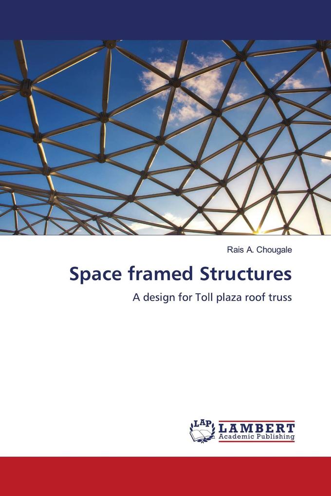 Space framed Structures
