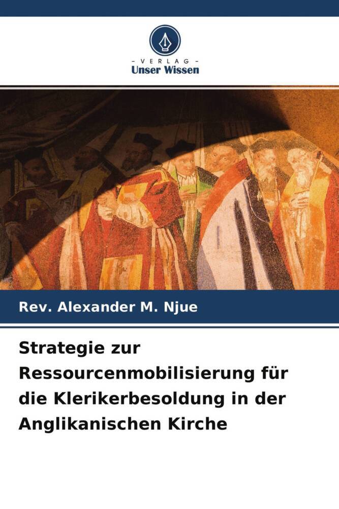 Strategie zur Ressourcenmobilisierung für die Klerikerbesoldung in der Anglikanischen Kirche