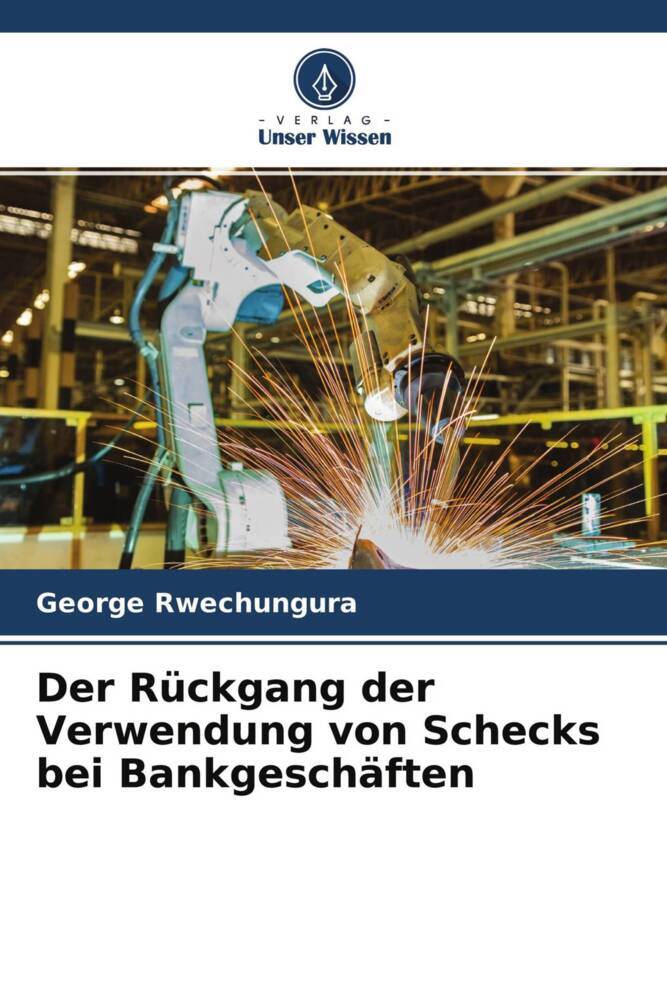 Der Rückgang der Verwendung von Schecks bei Bankgeschäften