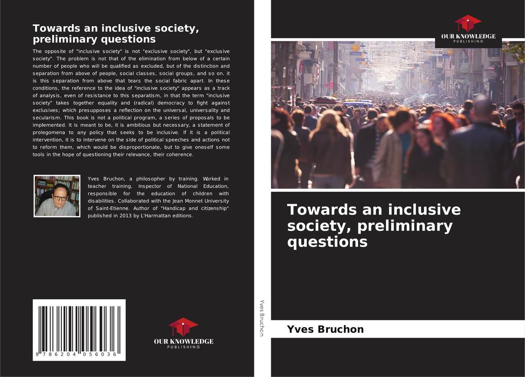 Towards an inclusive society preliminary questions