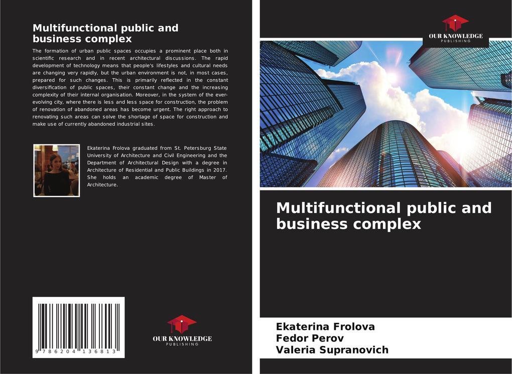 Multifunctional public and business complex