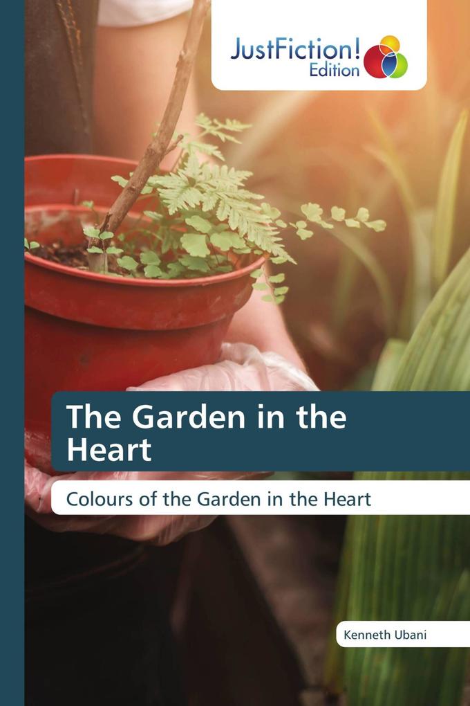 The Garden in the Heart