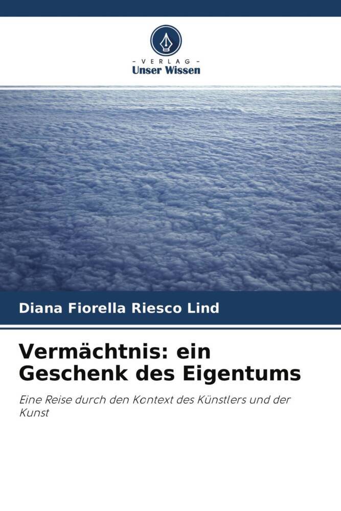 Vermächtnis: ein Geschenk des Eigentums