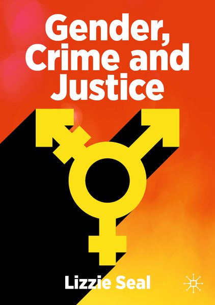 Gender Crime and Justice