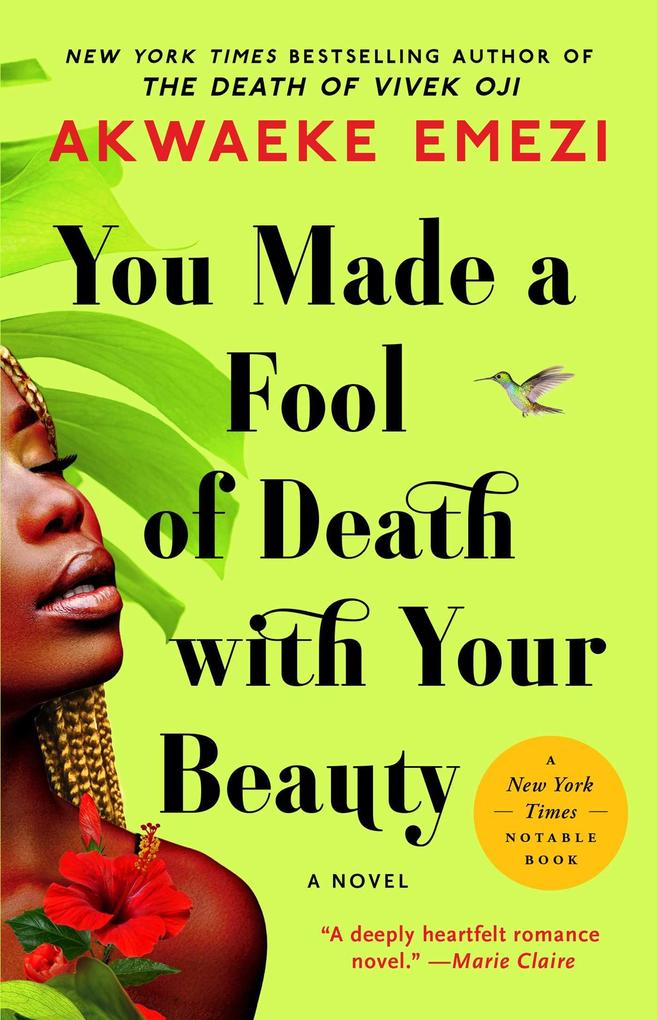 Simon + Schuster Llc You Made A Fool Of Death With Your Beauty