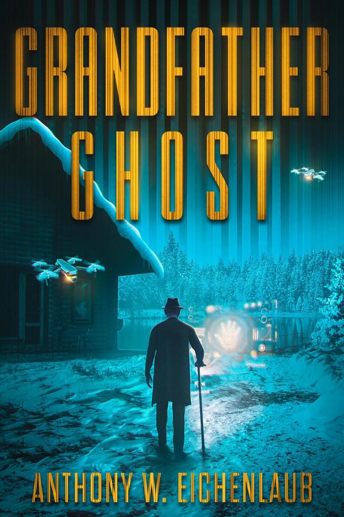 Grandfather Ghost (Old Code #2)
