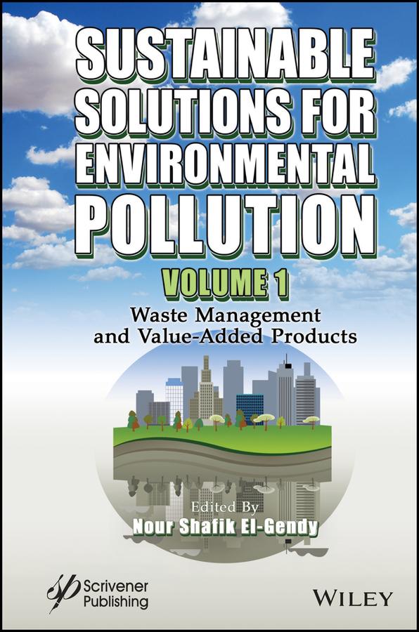 Sustainable Solutions for Environmental Pollution Volume 1