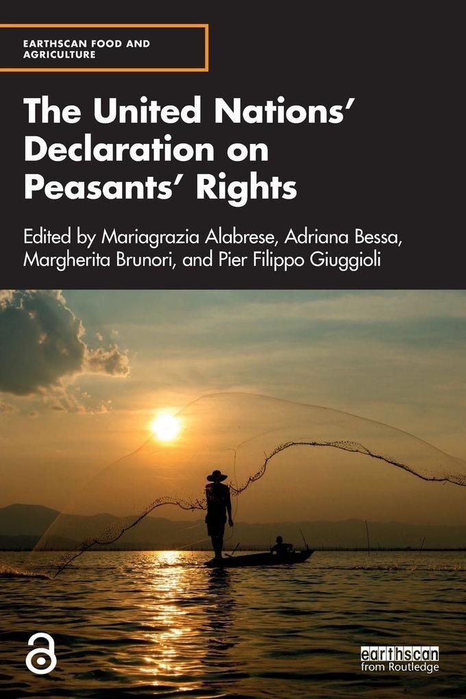 The United Nations' Declaration on Peasants' Rights