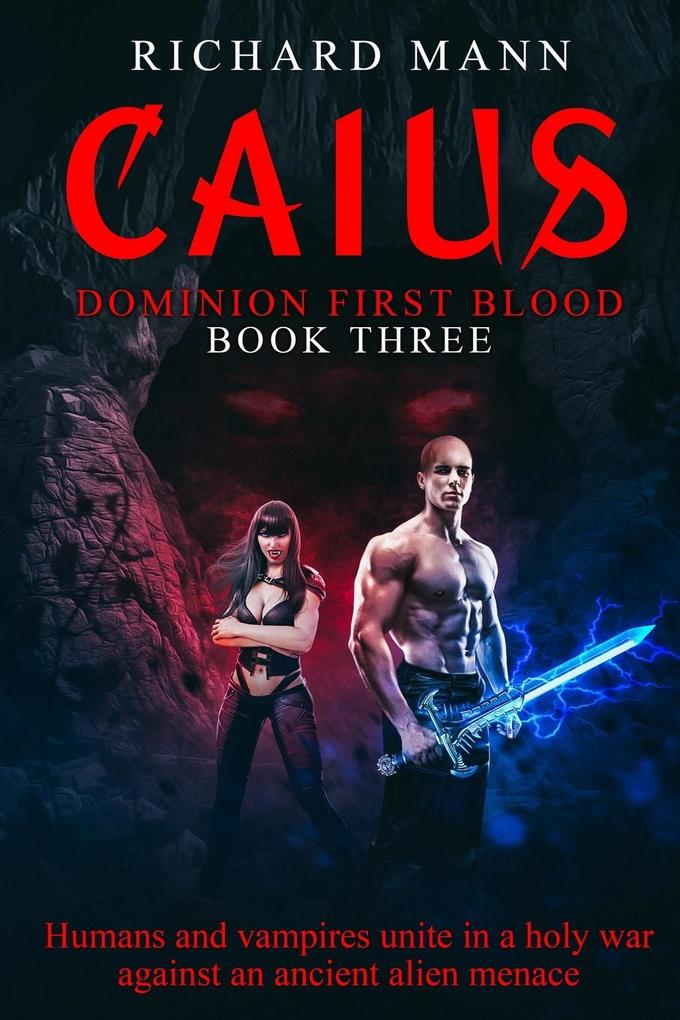 CAIUS - Humans and Vampires unite against an alien invasion