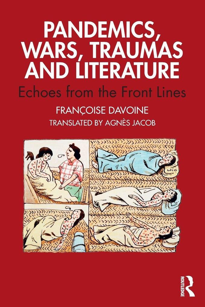 Pandemics Wars Traumas and Literature