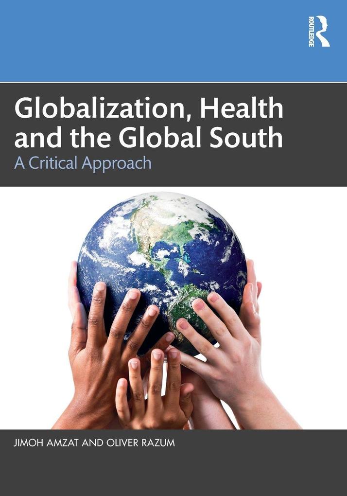 Globalization Health and the Global South