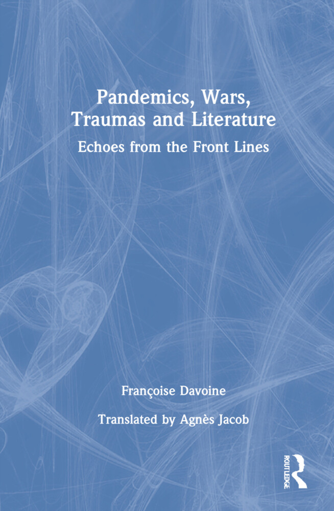 Pandemics Wars Traumas and Literature