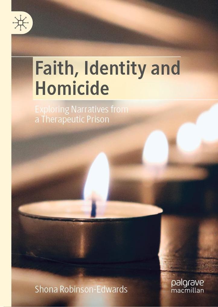 Faith Identity and Homicide