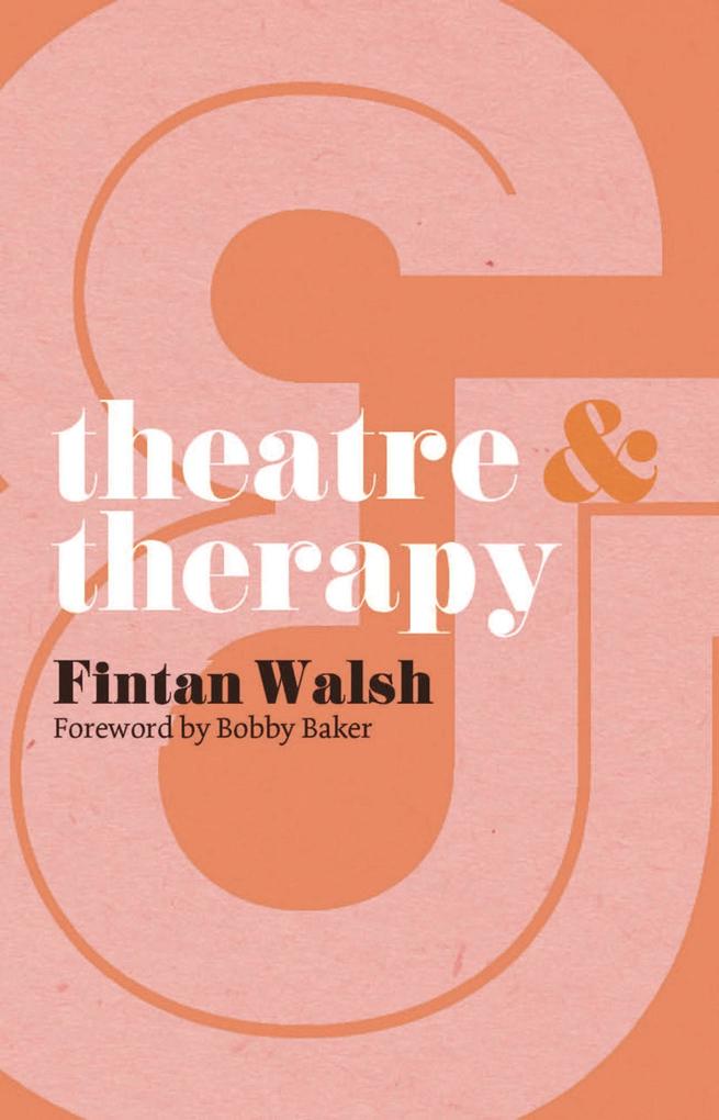 Theatre and Therapy