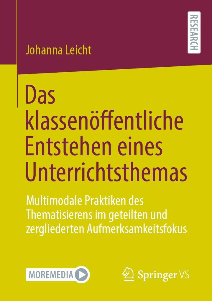 Das klassenöffentliche Entstehen eines Unterrichtsthemas