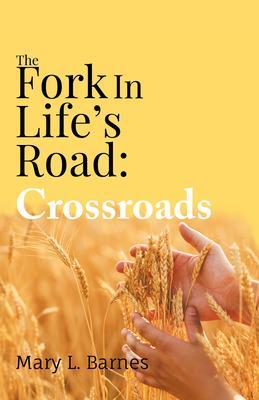 The Fork In Life's Road