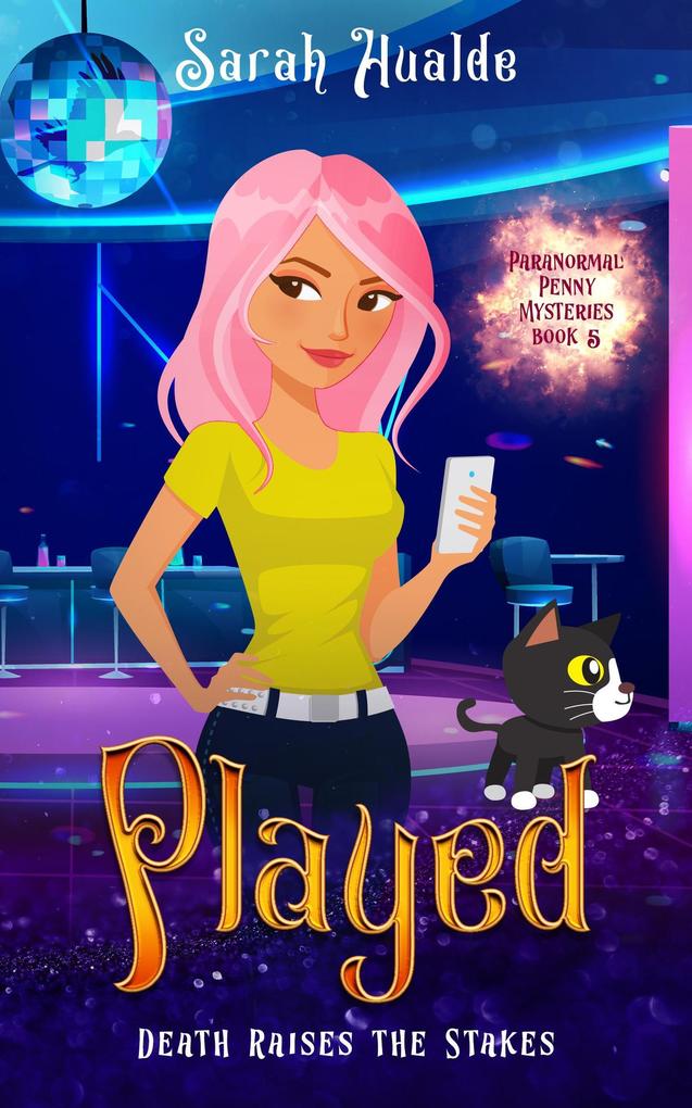 Played (Paranormal Penny Mysteries #5)