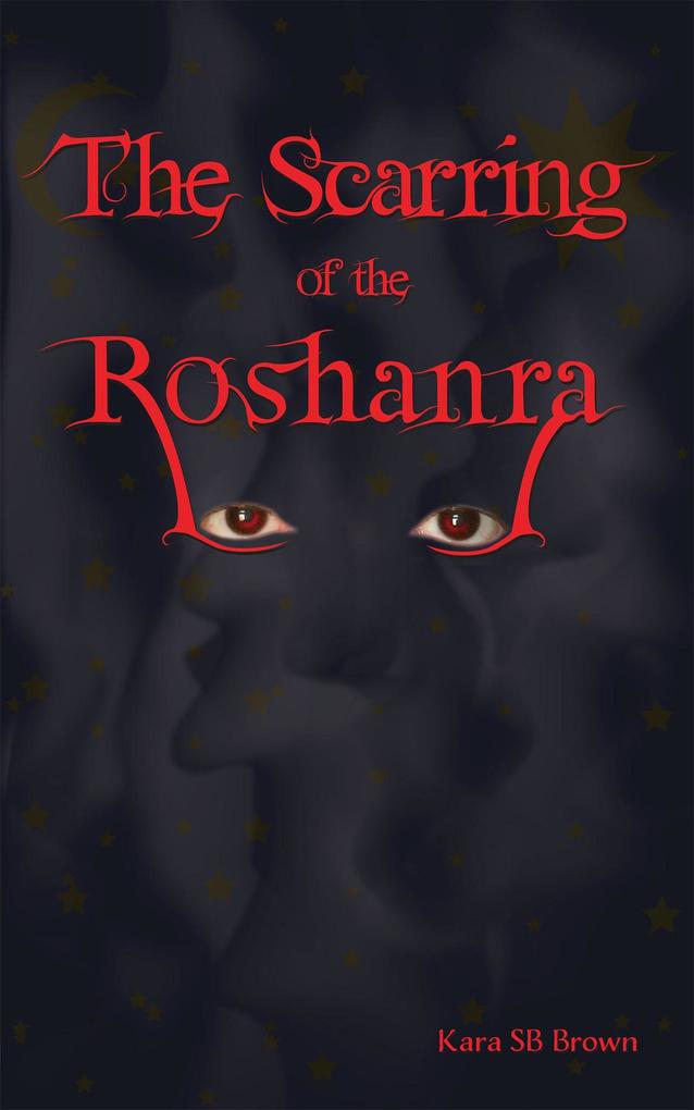 The Scarring of the Roshanra (The Coral and the Kingdom #1)