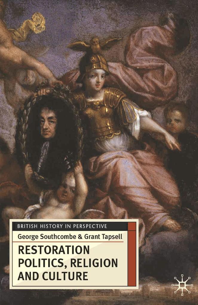 Restoration Politics Religion and Culture