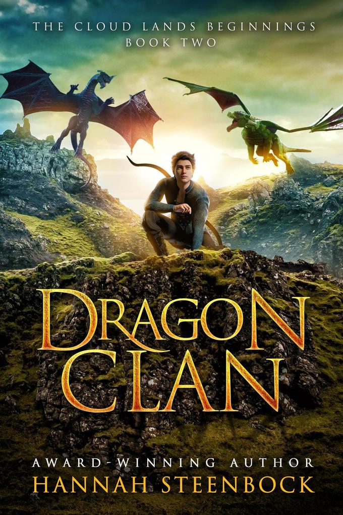 Dragon Clan (The Cloud Lands Beginnings #2)