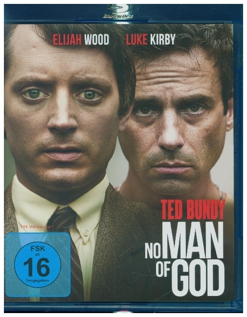 Ted Bundy: No Man of God