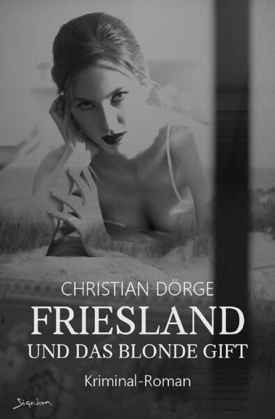 Image of Friesland und das blonde Gift