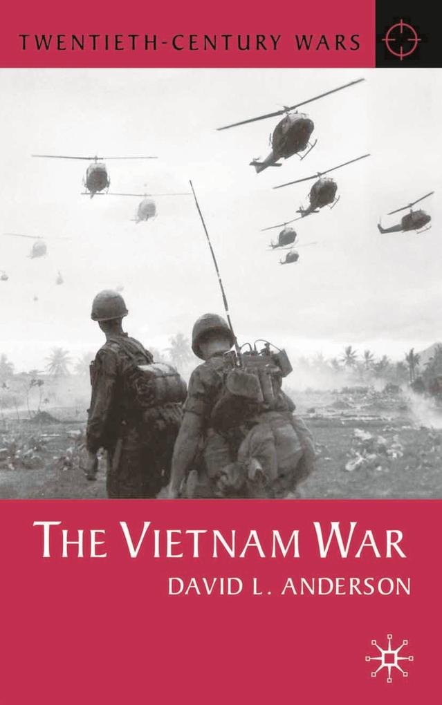 The Vietnam War - David L. Anderson