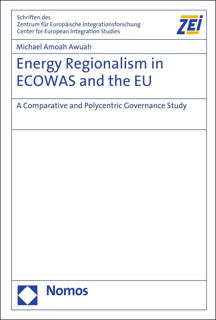 Energy Regionalism in ECOWAS and the EU