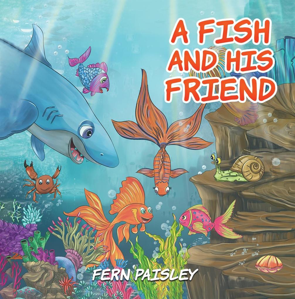 Fish and His Friend