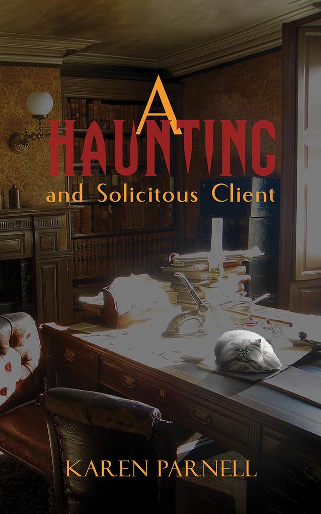Haunting and Solicitous Client