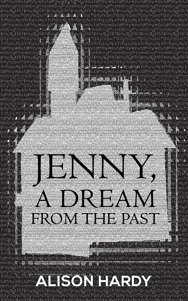 Jenny A Dream from the Past