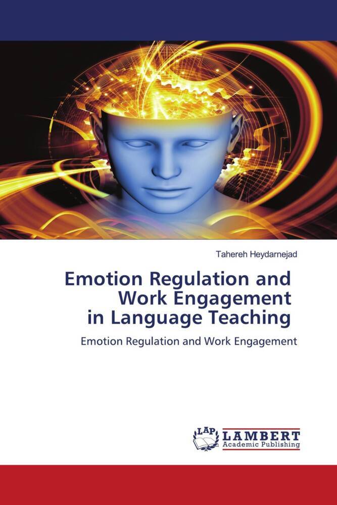 Emotion Regulation and Work Engagement in Language Teaching