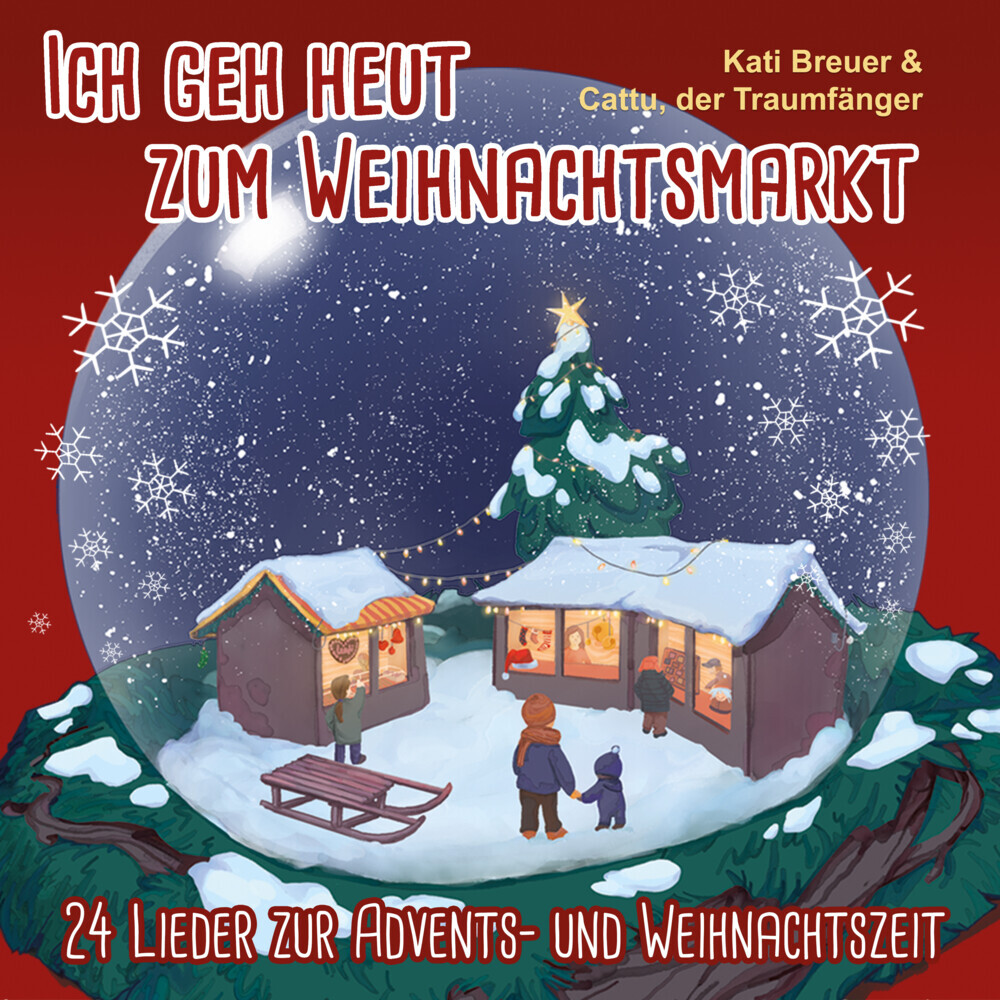 Ich geh heut zum WeihnachtsmarktAudio-CD