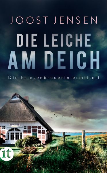 Die Leiche am Deich - Ein Nordsee-Krimi (Die Friesenbrauerin ermittelt 1)