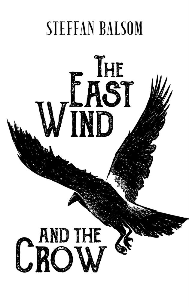 East Wind and the Crow