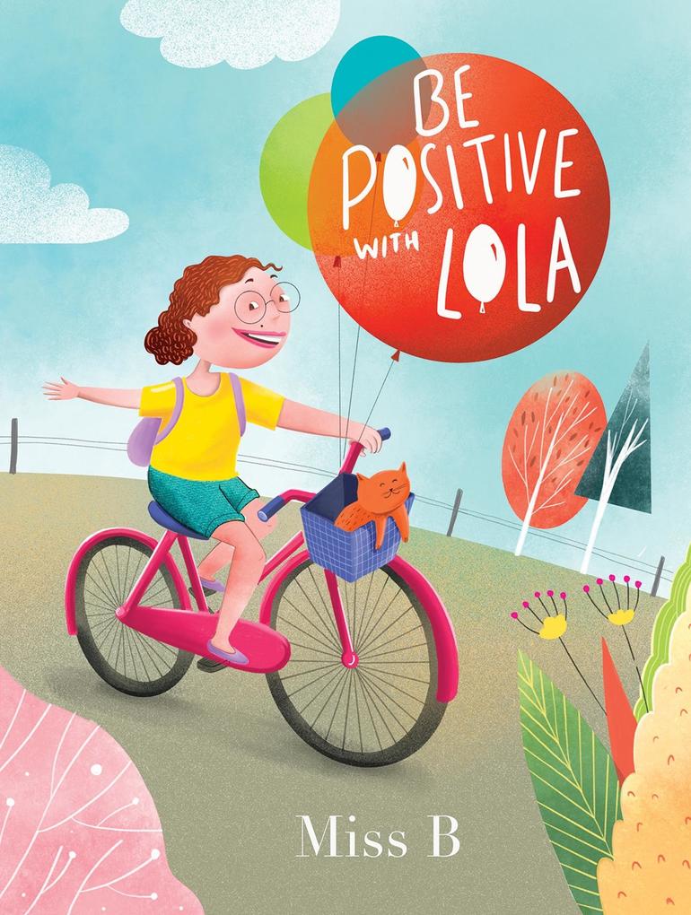 Be Positive with Lola