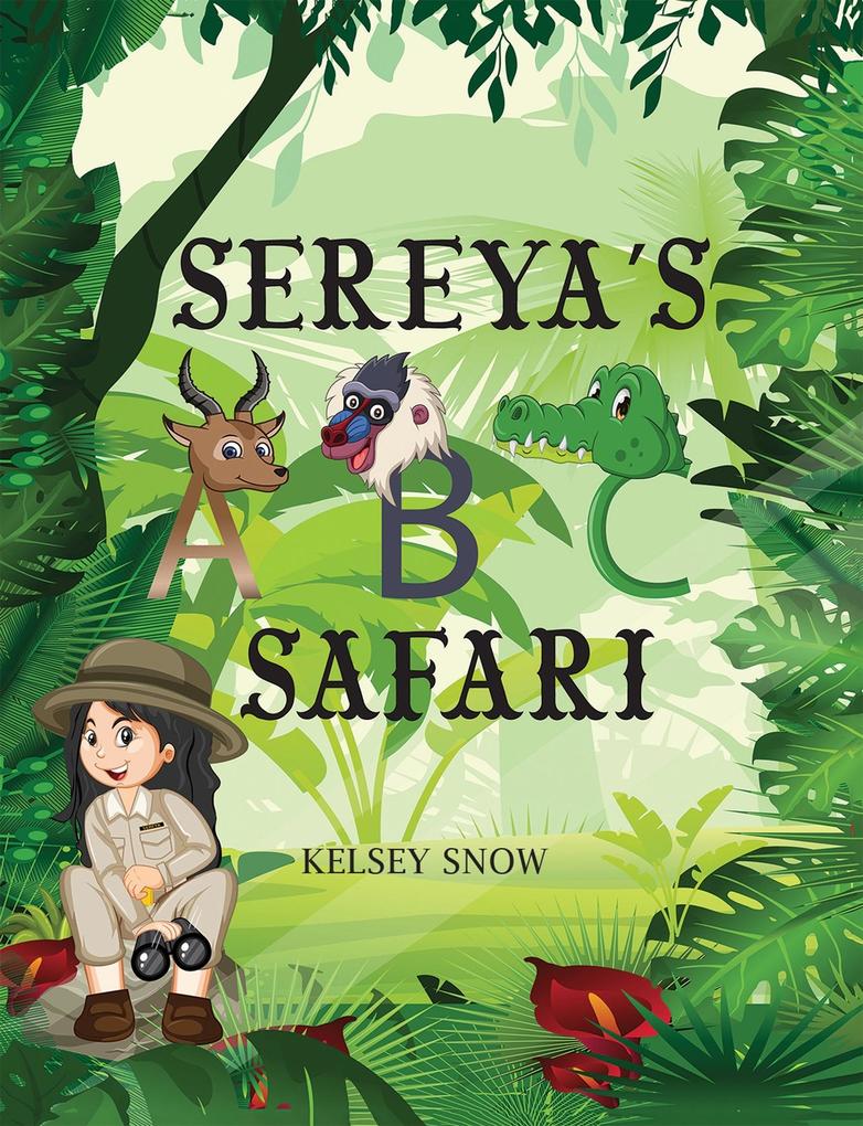 Sereya‘s ABC Safari