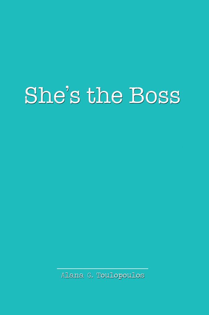 She‘s the Boss