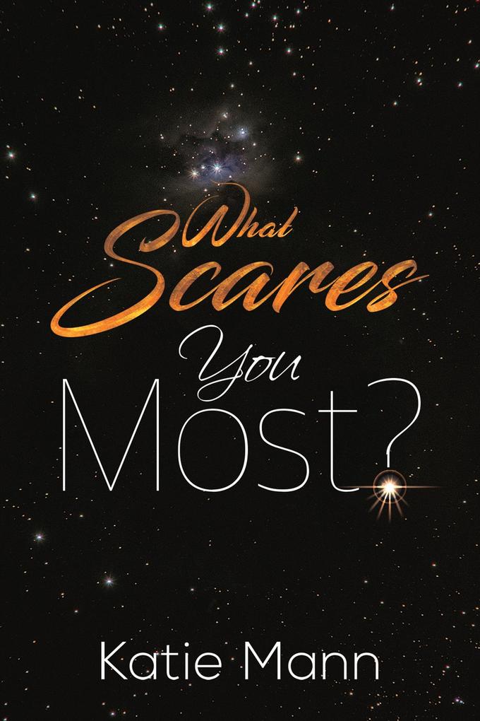 What Scares You Most?
