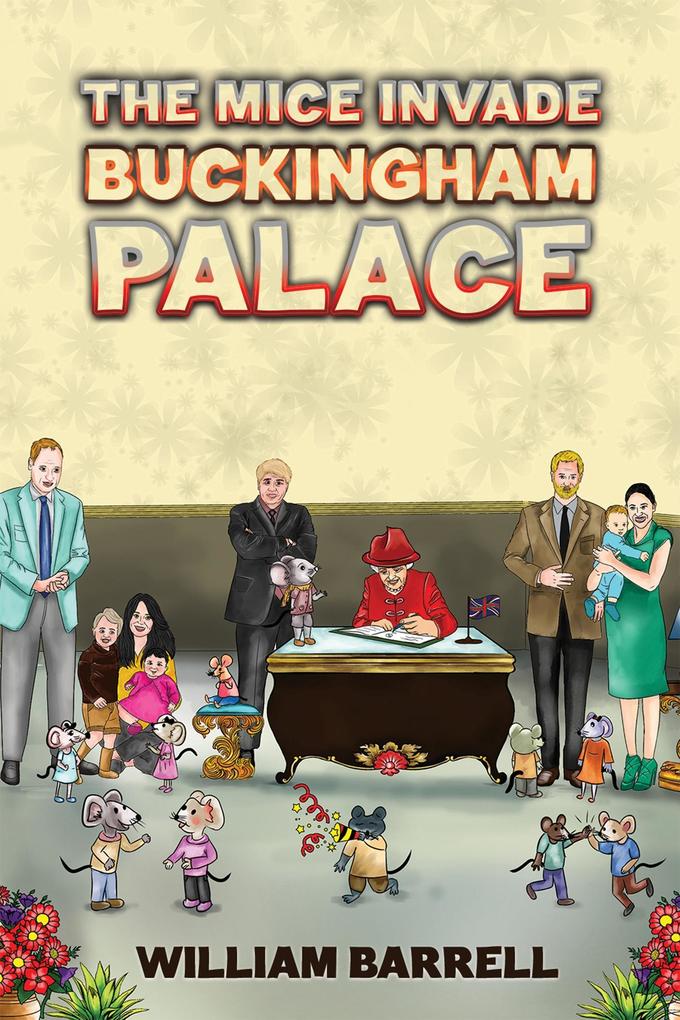 Mice Invade Buckingham Palace