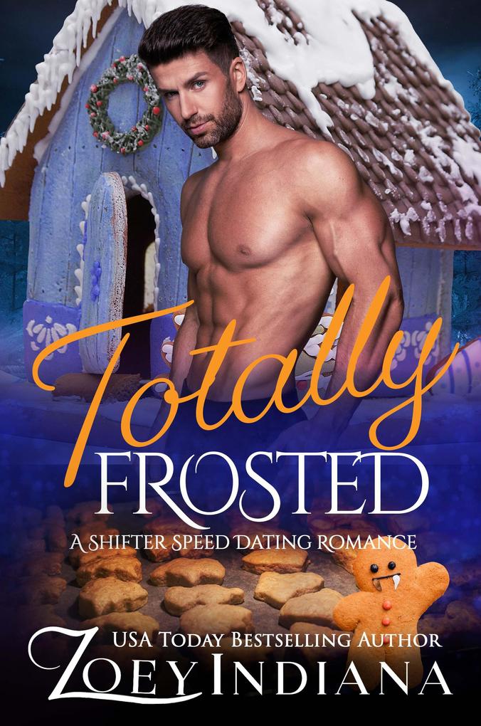 Totally Frosted (The Shifter Speed Dating Series #8)