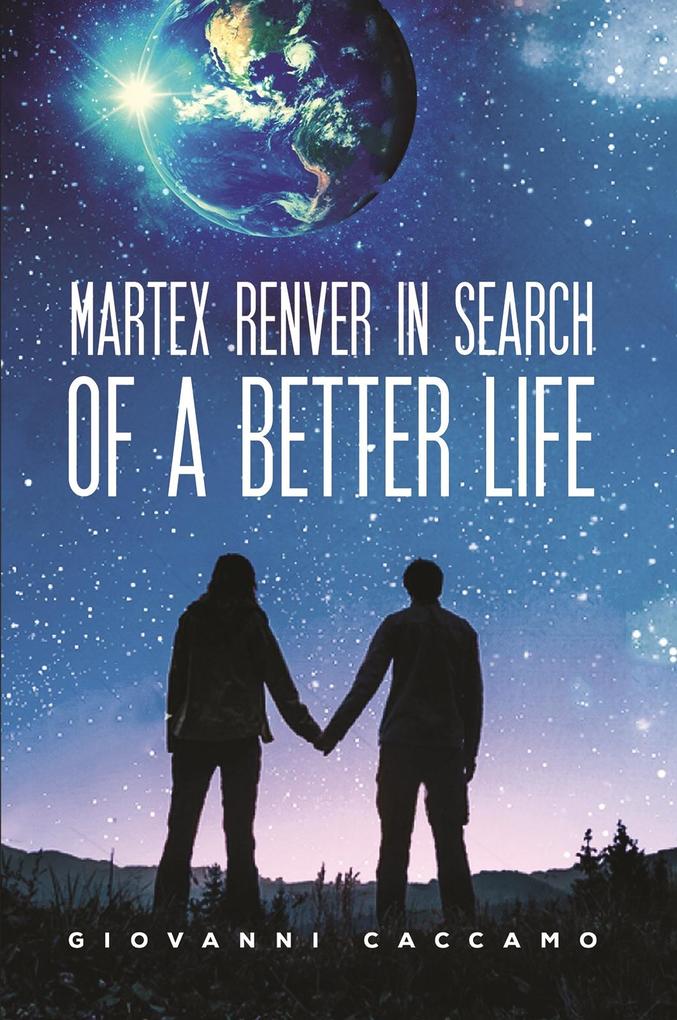 Martex Renver in Search of a Better Life