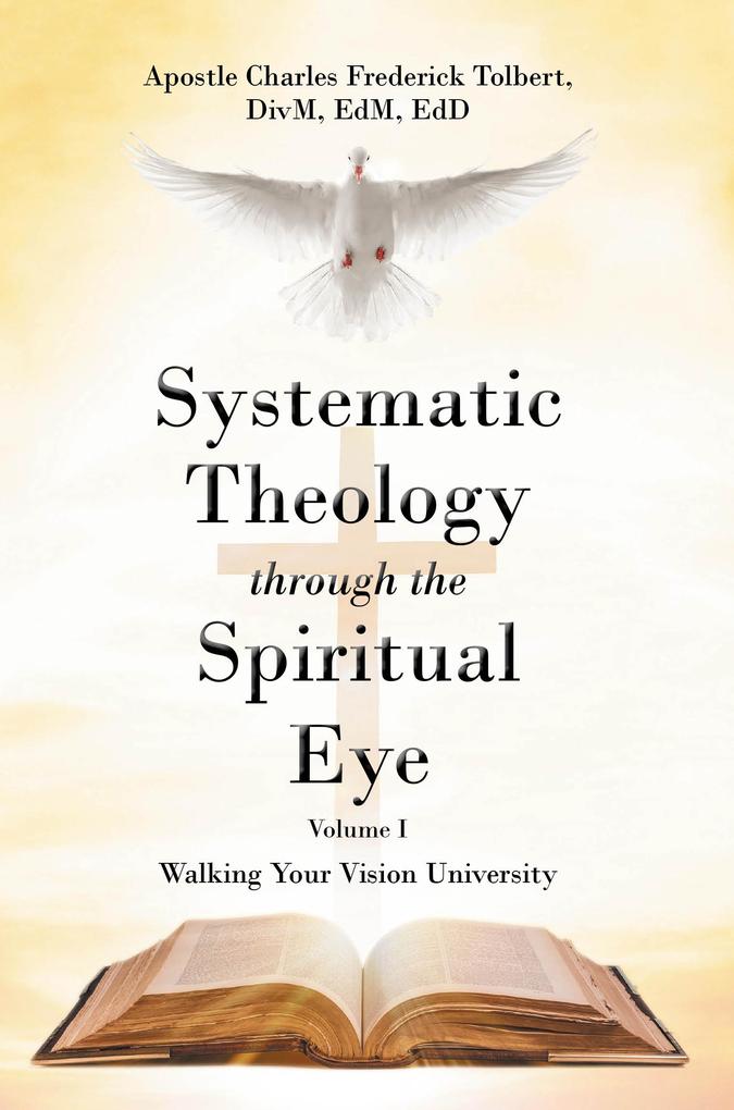 Systematic Theology through the Spiritual Eye