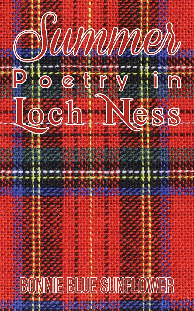 Summer Poetry in Loch Ness