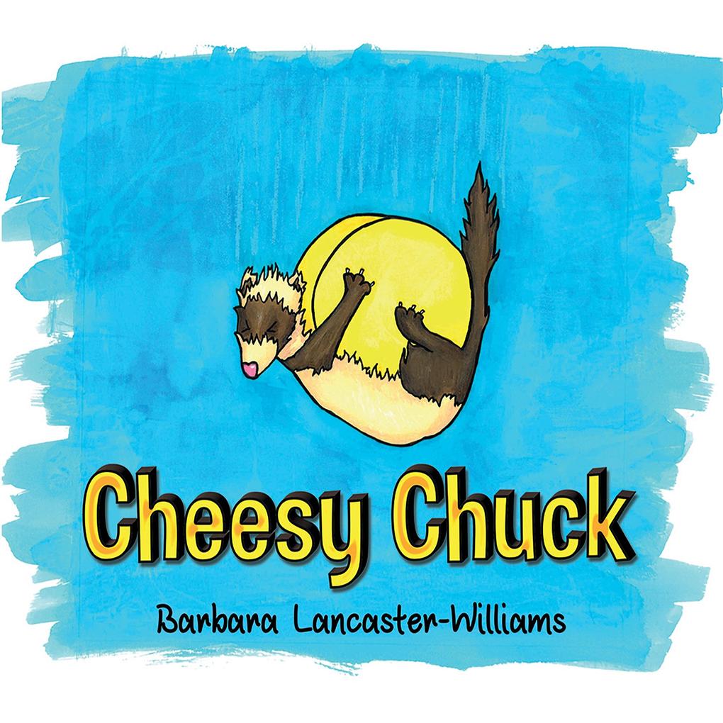 Cheesy Chuck