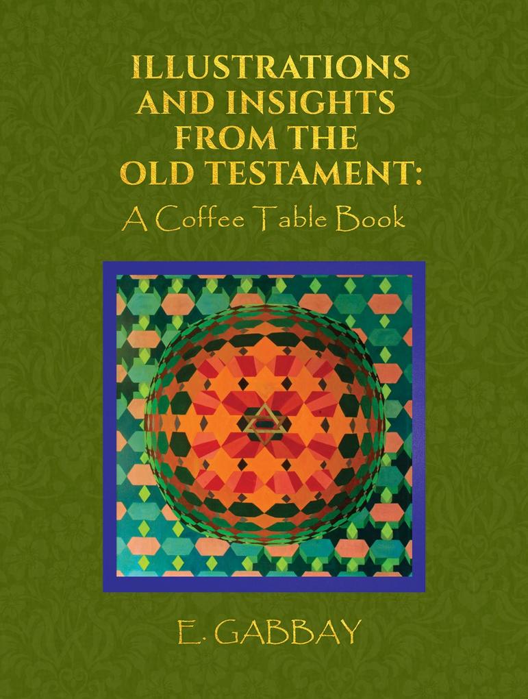 Illustrations and Insights from the Old Testament