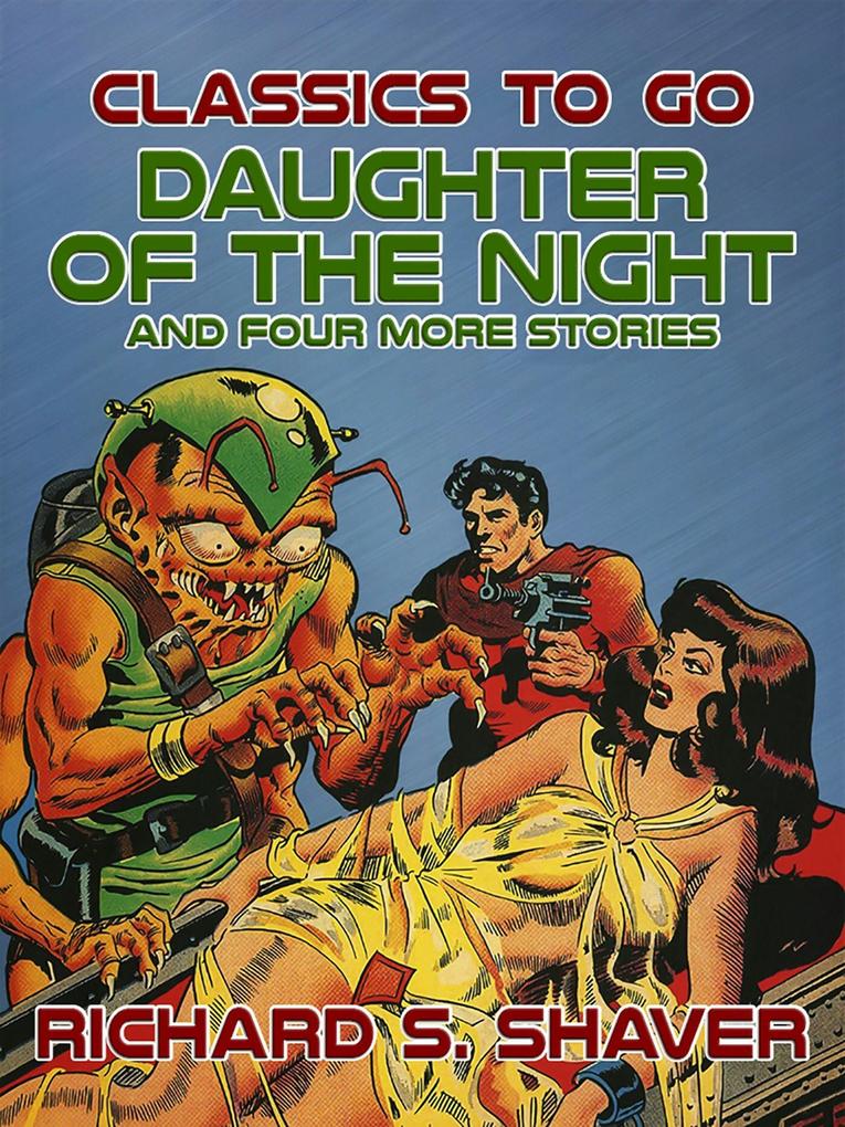 Daughter of the Night and Four More Stories