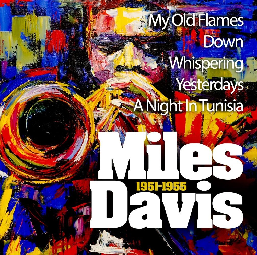 Miles Davis 1951 - 1955