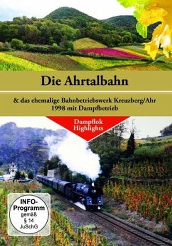 Die AHRTALBAHN & das ehem.Bw Kreuzberg/Ahr 1998m.D